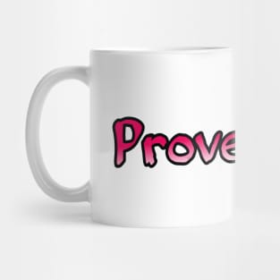 Proverbs 31 Mug